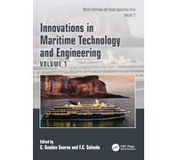 Innovations in Maritime Technology and Engineering: Volume 1 (Proceedings in Marine Technology and Ocean Engineering)