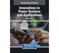 Innovations in Power Systems and Applications
