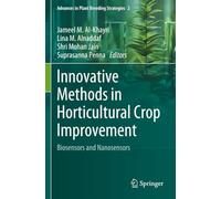 Innovative Methods in Horticultural Crop Improvement: Biosensors and Nanosensors