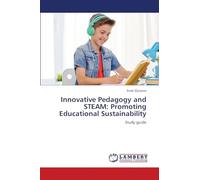 Innovative Pedagogy and STEAM: Promoting Educational Sustainability: Study guide