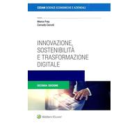Innovazione, sostenibilità e trasformazione digitale