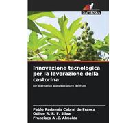 Innovazione tecnologica per la lavorazione della castorina