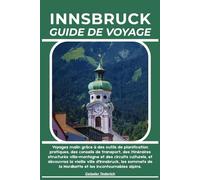 INNSBRUCK GUIDE DE VOYAGE
