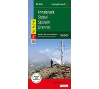 Innsbruck - Stubai, Sellrain, Brenner: Hiking, Cycling And Leisure Map: WK 241