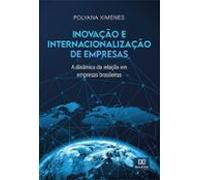 Inovação E Internacionalização De Empresas (ebook)