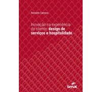 Inovação Na Experiência Do Cliente (ebook)