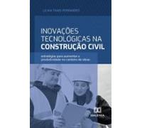 Inovações Tecnológicas Na Construção Civil (ebook)