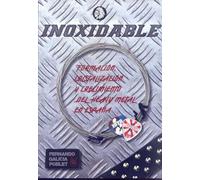 Inoxidable: Formación, cristalización y crecimiento del heavy metal en España (Cultura Rock)
