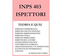 INPS 403 ISPETTORI DI VIGILANZA: TEORIA E QUIZ