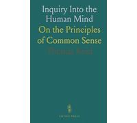 Inquiry Into the Human Mind: On the Principles of Common Sense