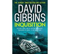 Inquisition: the heart-pounding action adventure from the Sunday Times bestseller