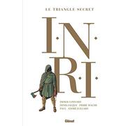 INRI Le Triangle Secret, Intégrale