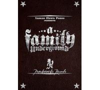 Insane Clown Posse - A Family Underground [USA] [DVD]