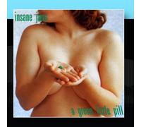 Insane Jane - A Green Little Pill