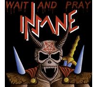 Insane - Wait And Pray