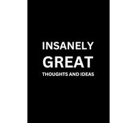 INSANELY GREAT THOUGHTS AND IDEAS (With Humorous Quotes Inside): Funny Notebooks for Coworkers | Cute Small Notebook for Office | Gifts for White ... Dad Brother Husband Sister Women Men Office