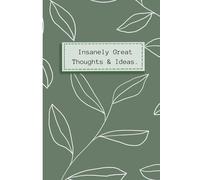 Insanely Great Thoughts & Ideas: Funny Gifs Blank Lined Notebook Journal, Gift For Co-workers, funny Gag Gifts for bosses Day, Work, Boss, Men And ... Gag Gifts for Office Workers For meeting