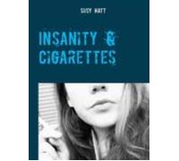 Insanity & Cigarettes (ebook)