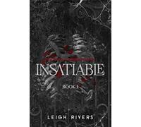 Insatiable. Deluxe Edition: 1 (Edge of Darkness)