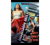 Insatiable MILF: Dirty Games in the Gym: 1