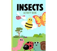 Insect activity book: Fun insect activity work book for children