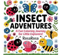 Insect Adventures: A Fun Coloring Journey for Little Explorers!