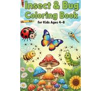 Insect & Bug Coloring Book for Kids Ages4-8: Simple Bug Outlines to Color-Fun Forest & Bug Friends for Young Artists