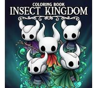 Insect Kingdom Coloring Book: Dark Fantasy Adventure Coloring Pages Featuring Bug Warriors, Underground Mazes, Magical Beasts, and Game-Inspired Worlds