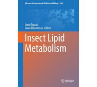 Insect Lipid Metabolism (Advances in Experimental Medicine and Biology, 1494)