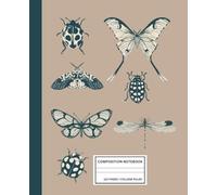 Insect Notebook for Nature & Science Lovers - Dragonfly, Beetle, Moth Sketches - 7.5 x 9.25, 110 College Ruled Pages - Vintage Science Journal - Biology / Lab Composition Notebook