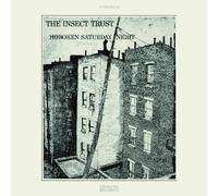 Insect Trust the - Hoboken Saturday Night