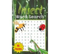 Insect Word Search Book: An Insect/Bug Themed Word Find Puzzle 40+ Puzzles for Adults, Seniors, Teens, and Kids 6x9 Inches