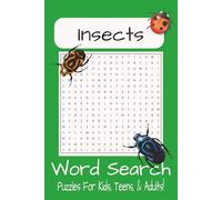 Insect Word Search Book for Kids: Fun Puzzles with Easy to Read Print about Bugs, Creepy Crawlies and more! | Ages 8-12 | 50+ Puzzles...Gift for Birthdays, Vacations and Leisure!