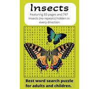 Insect Word Search Puzzle Book: Insect word search book Featuring, 83 pages and 747 Insect names hidden in every direction-forward, backward, ... ... Word Search Series) by Rebe Moo (Author)