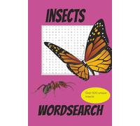 Insect Word Search Puzzle Book: Word Searches with East to Read Print about Insect Bug Invertebrates | 6x9 inches 110 pages | 50+ Puzzles... Gift for Vacations, Holiday and Screen Free Times