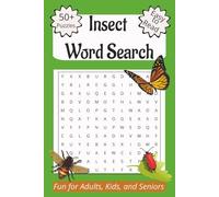 Insect Word Search Puzzle Book: Word Searches with Easy to Read Print about Insects, Bugs, Entomology, and More I 6x9 inches, 110 pages I 50+ Puzzles… Gift for Vacations, Holidays, and Free Times