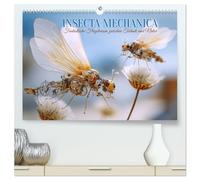 Insecta Mechanica. Fantastische Flügelwesen zwischen Technik und Natur (hochwertiger Premium Wandkalender 2026 DIN A2 quer), Kunstdruck in Hochglanz: ... zu einem poetischen Mikrokosmos der Bewegung.