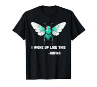 Insecto Me desperté así Franz Kafka Cicada Beetle Bugs Camiseta gráfica económica