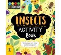 Insects Activity Book: Activities for Little Entomologists (STEM Starters for Kids)