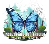 Insects and Butterflies: Colouring books for children with 60 sketches of insects and butterflies. (Small Nature)