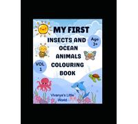 Insects and Ocean Animals Coloring Book for Kids: Easy and Fun Coloring Pages for Ages 3-7 (Vivanya's Little World Coloring Series)