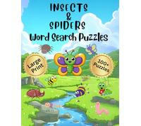Insects and Spiders Large Print Word Search Puzzle Book For Adults | 8.5 x 11 inches: 100+ Challenging Insect and Spider Themed Word Find Puzzle Book For Seniors, Teens, and Kids