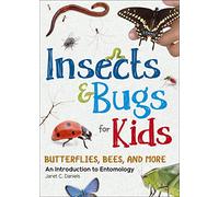 Insectos y bichos para niños – Una introducción a la entomología – Introducciones sencillas a la ciencia