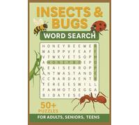 Insects & Bugs Word Search Puzzle Book: Word Searches with Easy to Read Print about Insects, Bugs, Critters and More | 6x9 inches, 110 pages | 50+ ... for Vacations, Holidays and Leisure times