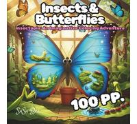 Insects & Butterflies: Insectopia: An Imaginative Coloring Adventure