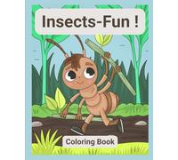 Insects-Fun !: Coloring Book