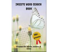 Insects Word Search Book: Word searches with Easy to read print about Insects, Bugs, Critters, Beetles and more | 6x9 inches, 110 pages | 50+ Puzzles..Gift for vacations, Holidays and Spare times