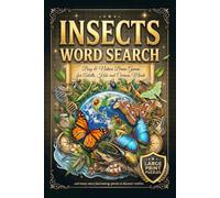 Insects Word Search: Large Print Bug & Nature Brain Games for Adults, Kids and Curious Minds