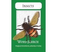 Insects Word Search Puzzle Book: Word Searches with Easy to Read Print about Insects, Bugs, Entomology and More | 6x9 inches, 110 pages| 50+ Puzzles...Gifts for Vacations, Holidays and Free Times
