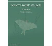Insects Word Search - Volume 1 North America: An Educational Exploration of North American Insects (Global Insects Word Search Series)